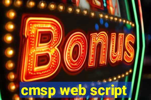 cmsp web script